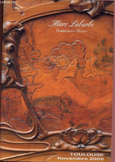CATALOGUE DE VENTES AUX ENCHERES - 14, 20 et 21 NOVEMBRE 2000 - TOULOUSE : Objets d'art, mobilier XVIIe-XVIIIe - XIX et XXe - tableaux et dessins anciens - atelier Jean-Franois Thomas - Tableaux XIXe et XXe - Bibelots, poupes, jeux de collection