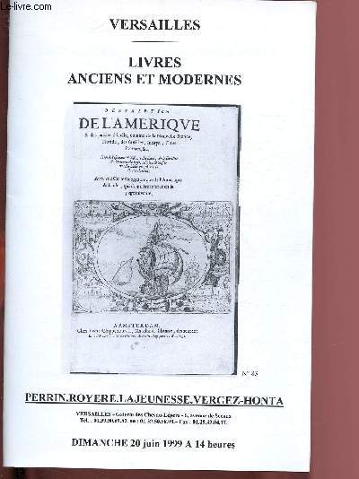 CATALOGUE DE VENTES AUX ENCHERES - 20 JUIN 1999 - GALERIE DES CHEVAU-LEGERS - VERSAILLES : Livres anciens et modernes