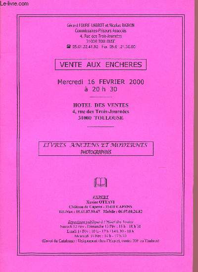 CATALOGUE DE VENTE AUX ENCHERES - -16 FEVRIER 2000 HOTEL DES VENTES LYON BROTTEAUX : Livres anciens et modernes