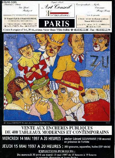 CATALOGUE DE VENTE AUX ENCHERES - 14 ET 15 MAI 1997 - CENTRE EUROPEEN D'ART - PARIS : 400 tableaux modernes et contemporains