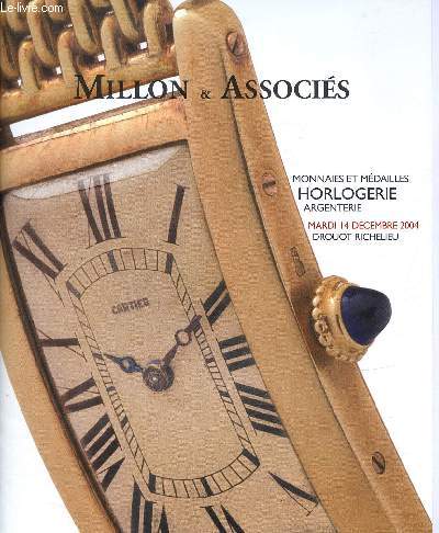 CATALOGUE DE VENTE AUX ENCHERES - 14 DECEMBRE 2004- DROUOT-RICHELIEU - PARIS : Monnaies et dailles - argenterie