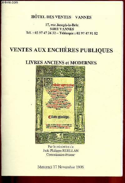 CATALOGUE DE VENTES AUX ENCHERES - 17 NOVEMBRE 1999 - HOTEL DES VENTES - VANNES : Livres anciens et modernes