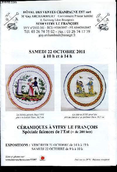 Catalogue de vente aux enchres - 22 Octobre 2011- Htel des ventes Champagne Est Sarl - Vitry le Franois : Cramiques