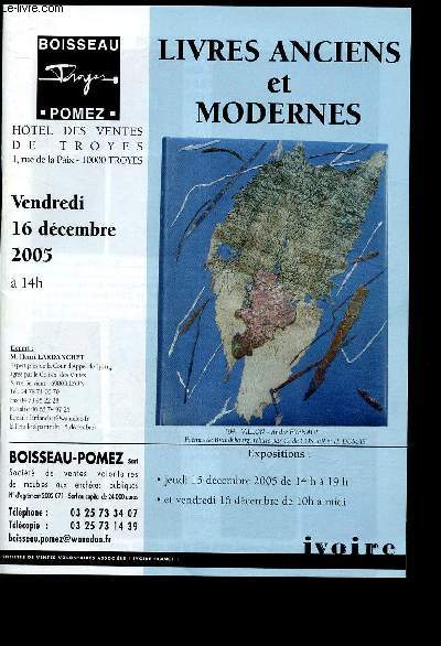 Catalogue de vente aux enchres - 16 dcembre 2005- Hotel des ventes de Troyes : livres anciens et modernes