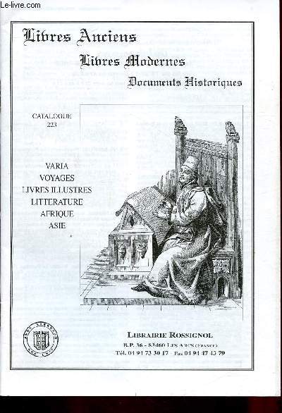 Catalogue de la librairie Rossignol (Les Arcs - France) n223 : varia - voyages - livres illustrs- littrature - afrique - asie