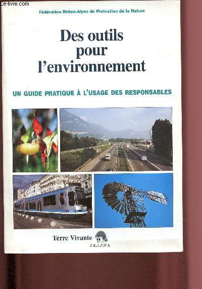 Des outils pour l'environnement : un guide pratique  l'usage des responsables