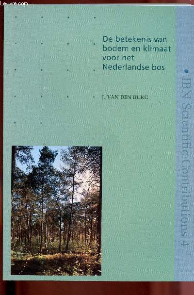 De betekenis van vodem en klimaat voor het Nederlandse bos