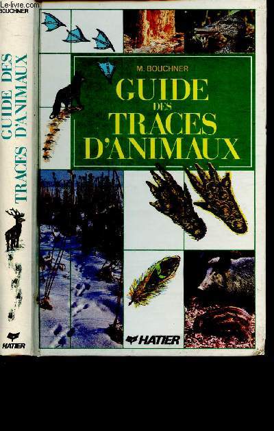 Guide des traces d'animaux