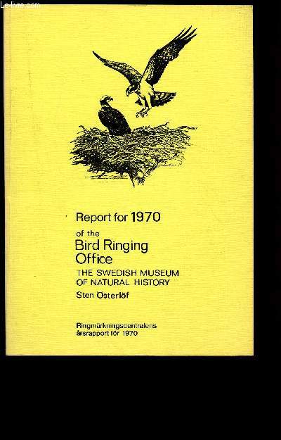 Report dor 1970 of the bird ringing office