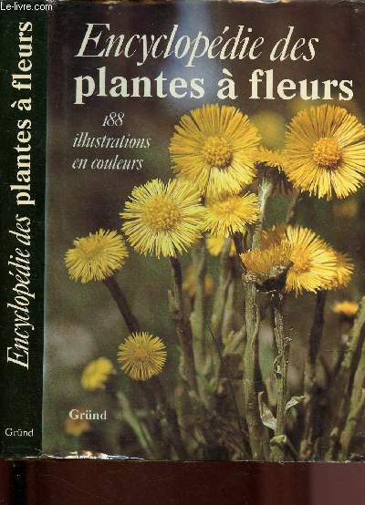 Encyclopdie des plantes  fleurs