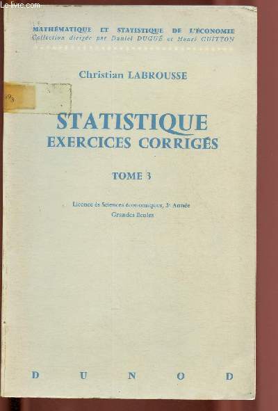 Statistique - Exercices corriges - Tome 3