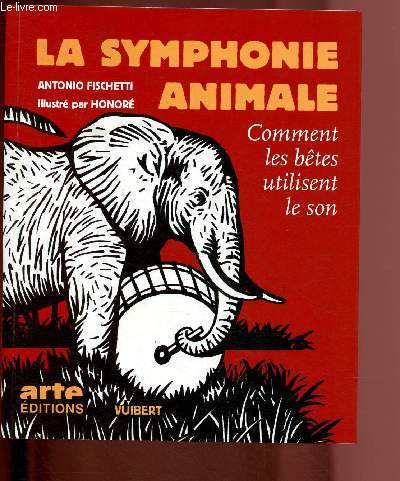 La symphonie animale : comment les btes utilisent le son