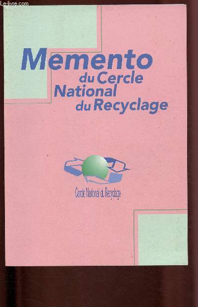 Memento du cercle national du recyclage