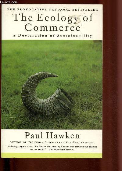 The ecology of commerce : a declaration od sustainebility