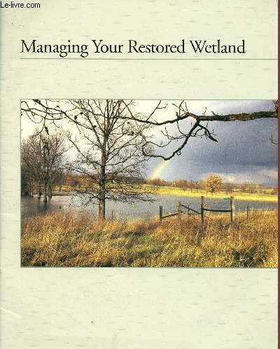 Managing your restored Wetland