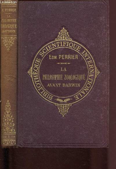 La philosophie zoologique avant Darwin