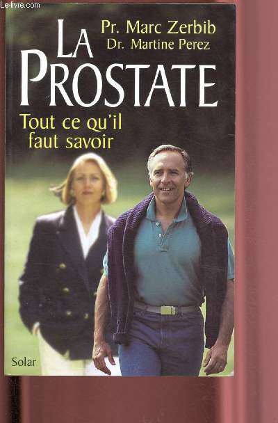 La prostate : tout ce qu'il faut savoir