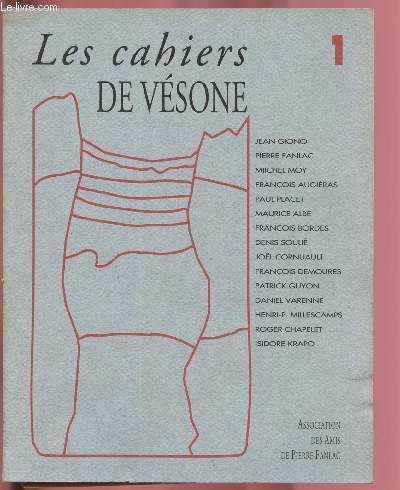 Les cahiers de Vsone N1 / Sommaire : Sur un dessin indit de Maurice Albe, par Franois Bordes - Malika ou la mise  l'herbe dlictueuse, par Franois Demoures - Villefrance-du-Prigord, par Roger Chapelet.