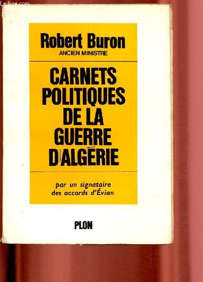 Carnets politiques de la guerre d'Algrie