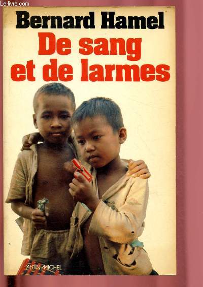 De sang et de larmes : la grande dportation du Cambodge