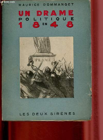 Un drame politique en 1848