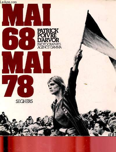 Mai 68 - Mai 78