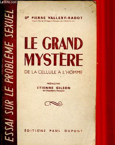 Le grand mystre de la cellule  l'homme