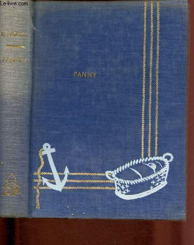 Fanny - pice en 3 actes et 4 tableaux