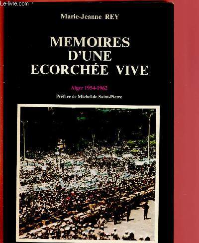 Mmoires d'une ecorche vive