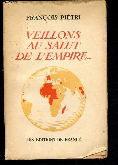Veillons au Salut de l'Empire ...