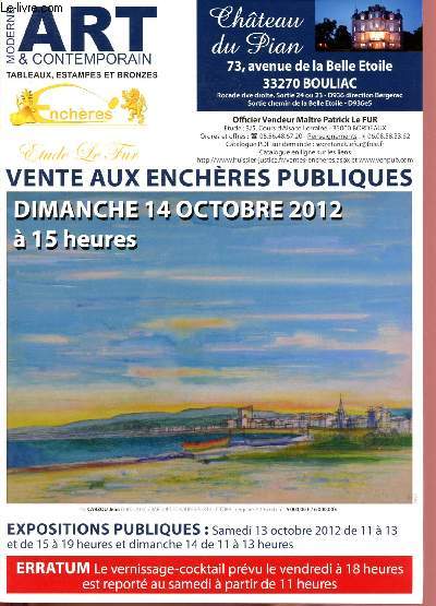 Catalogue de vente aux enchre : 14 octobre 2012- Chteai du Pian - Bouliac : art moderne & contemporain : tanleuax, estampes, bronzes