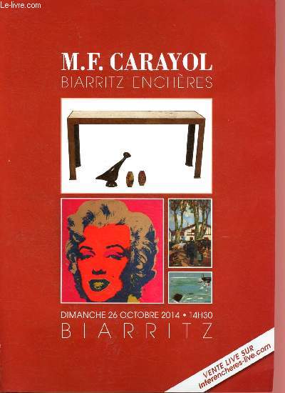 Catalogue de vente aux enchres : 26 octobre 2014 - Htel des ventes mobilires - Biarritz : tableaux XIXe et modernes, objets d'art et de bel ameublement - bon mobilier ancien et de style