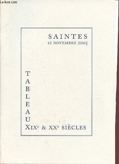 Catalogue de vente aux enchres : 12 novembre 2005 - Saintes - Abbaye aux Dames : dessins & tableaux XIXe et XXe sicles