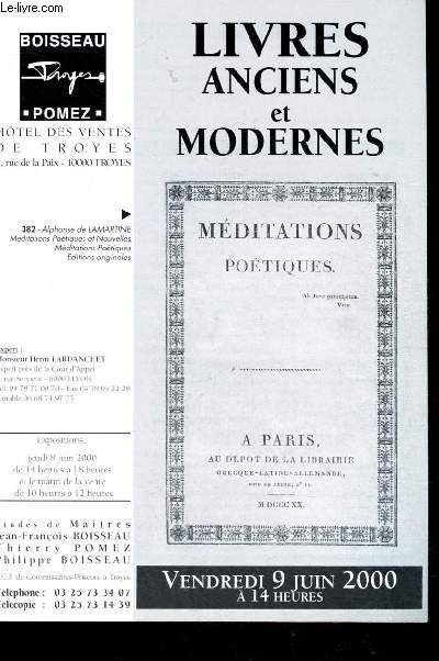 Catalogue de vente aux enchres : 9 juin 2000 - Htel des ventes de Troyes : livres anciens et modernes (histoire, littrature et lives illustrs, varia)