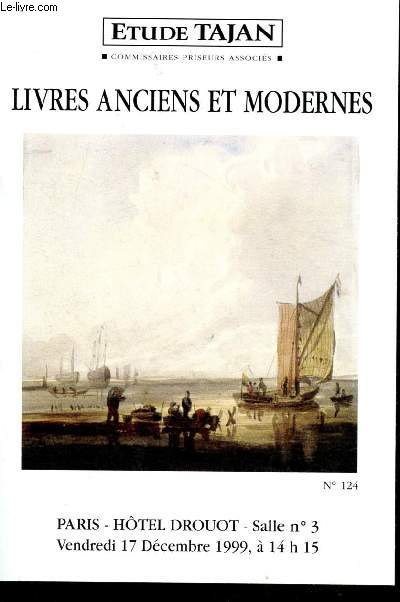 Catalogue de vente aux enchres : 17 dcembre 1999- Htel Drouot - Paris : livres anciens et modernes (autographes de Lamartine, Monet, Icart,..), livres anciens (Voltaire, de mdecine), du XIXe