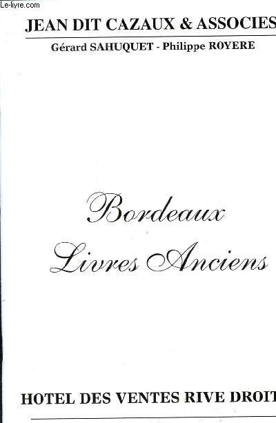 Catalogue de vente aux enchres : 26 mars 2013 - Htel des ventes de Bordeaux Chartrons : livres anciens ( par l'abb Blanchard, De Favre, manuscrit ...), voyage, atlas gographie (Afrique, Algrie...)