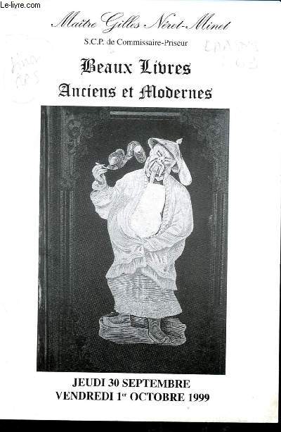 Catalogue de vente aux enchres : 30 Septembre et 1er octobre 1999 - Drouot-Richelieu - Paris : beaux livres anciens et modernes, archives texiles ( dont 3500 dessins gouachs)