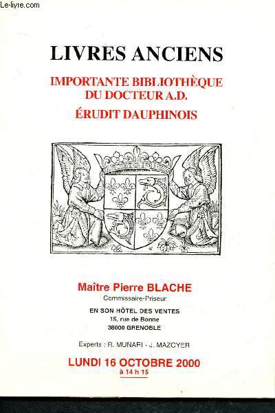 Catalogue de vente aux enchres : 16 octobre 2000 - Hyel des ventes - Grenoble : importante bibliothque du docteur A.D., rudit dauphinois (livres sur la Rvolutionn Franaise, le numismatique, les Beaux-Arts, les Sciences, ...)