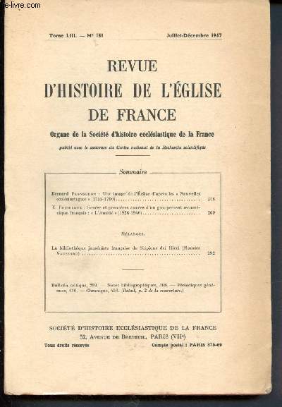 Revue d'histoire de l'Eglise de France n151 - Tome LIII - Juillet -Dcembre 1967