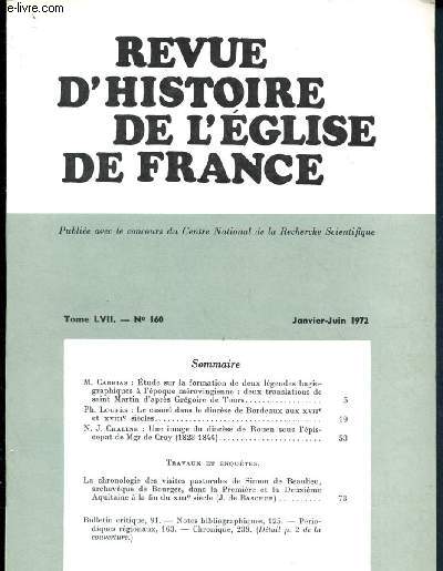 Revue d'histoire de l'Eglise de France n160- Tome LVII - Janvier-Juin 1972
