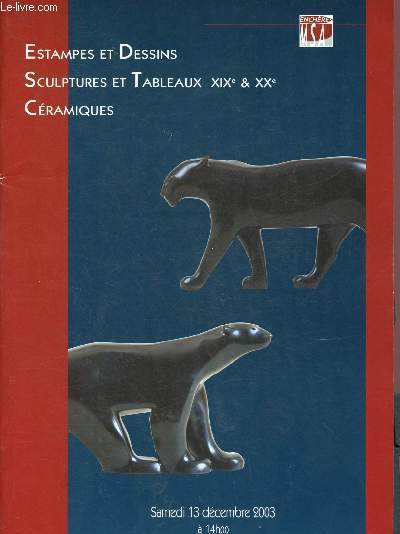 Catalogue de ventes aux enchres - 13 dcembre 2003 - Pontoise : estampes et dessins, sculpures modernes, tableaux XIXe et XXe