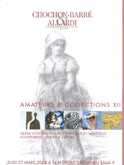 Catalogue de ventes aux enchres - 27 mars 2008  - Drouot-Richelieu : amateurs & collections XII : Verre contemporain, tableaux et multiples, sculptures, Chine & Japon