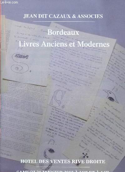 Catalogue de ventes aux enchres - 31 janvier 2015  - Htel des ventes rive droite - Bordeaux :livres anciens et modernes , gravures, affiches suite  3 successions rgionales et  divers