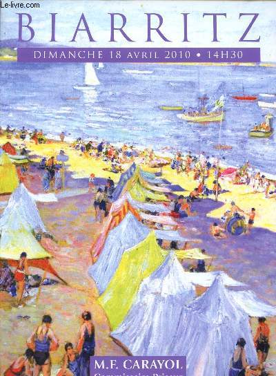 Catalogue de ventes aux enchres - 18 avril 2010 - Htel des ventes mobilires - Biarritz : tableaux XIXe et modernes, objets d'art et de bel ameublement, bon mobilier ancien et de style