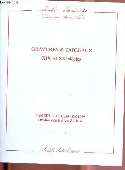 Catalogue de ventes aux enchres - 11 dcembre 1999 - Drouot-Richelieu - Paris : gravures et tableaux XIXe et XXe
