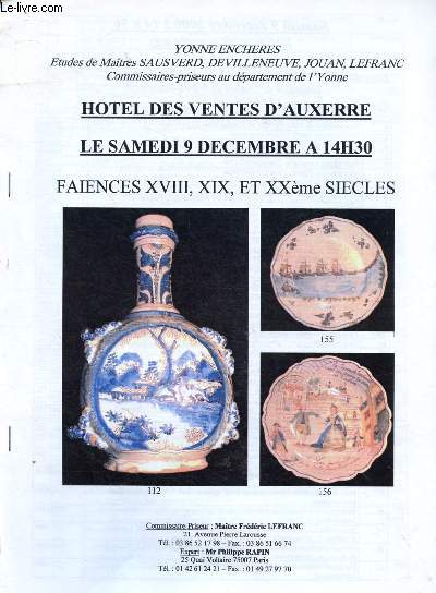 Catalogue de ventes aux enchres - 9 dcembre - Htel des ventes d'Angoulme : faences XVIIIe, XIXe et XXe sicles