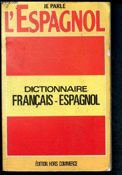Dictionnaire Franais-Espagnol