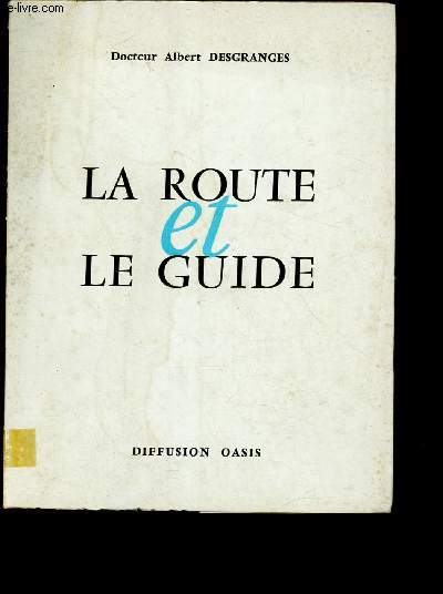 La route et le guide