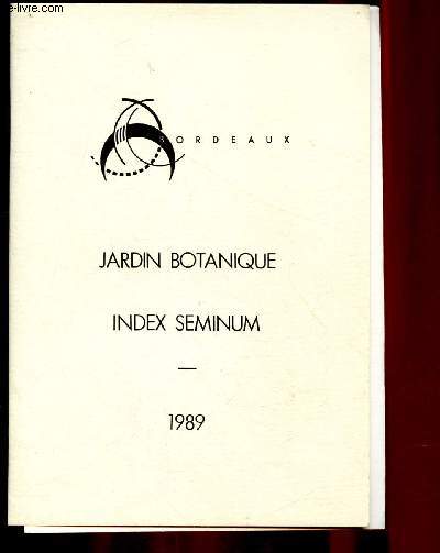 Index seminum 1989 - Hortus Botanicus burdigalensis - Jardin Botanique