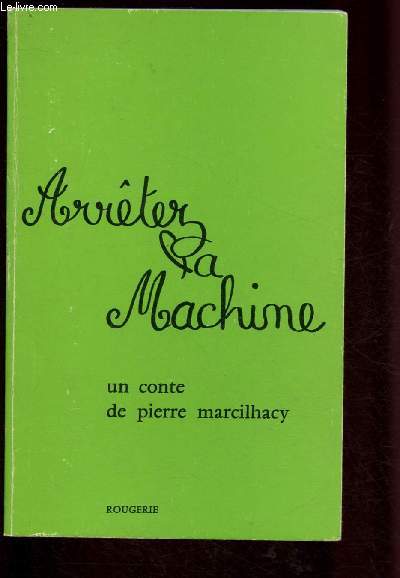 Arrter la machine